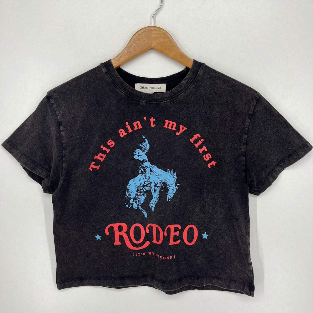 Obsessive Love This Aint My First Rodeo Graphic Crop Tee Black XS